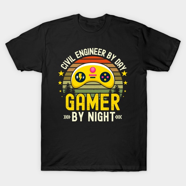 civil engineer  Lover by Day Gamer By Night For Gamers T-Shirt by ARTBYHM